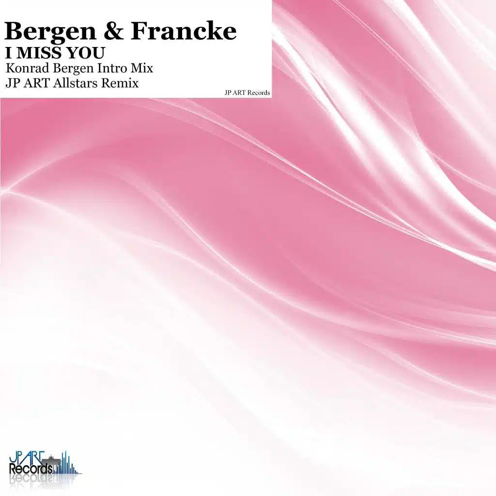 I Miss You (Konrad Bergen Intromix)