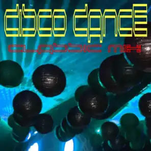 Disco Dance Classic Mix