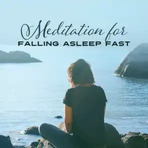 Meditation for Falling Asleep Fast: Soothing Sounds for Deep Sleep, Cure for Insomnia, Quiet & Peaceful Night, Snoring Remedies