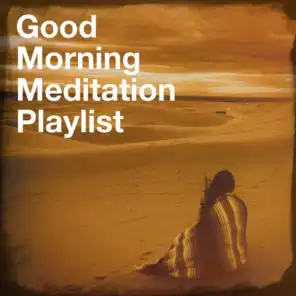 Good morning meditation playlist