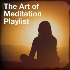 The Art of Meditation Playlist