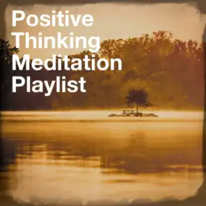 Positive thinking meditation playlist