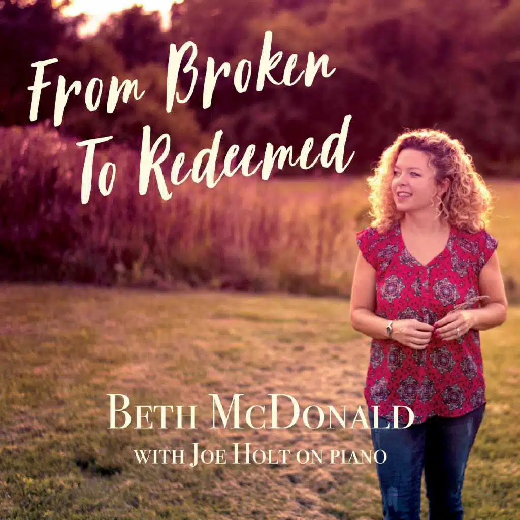 From Broken to Redeemed
