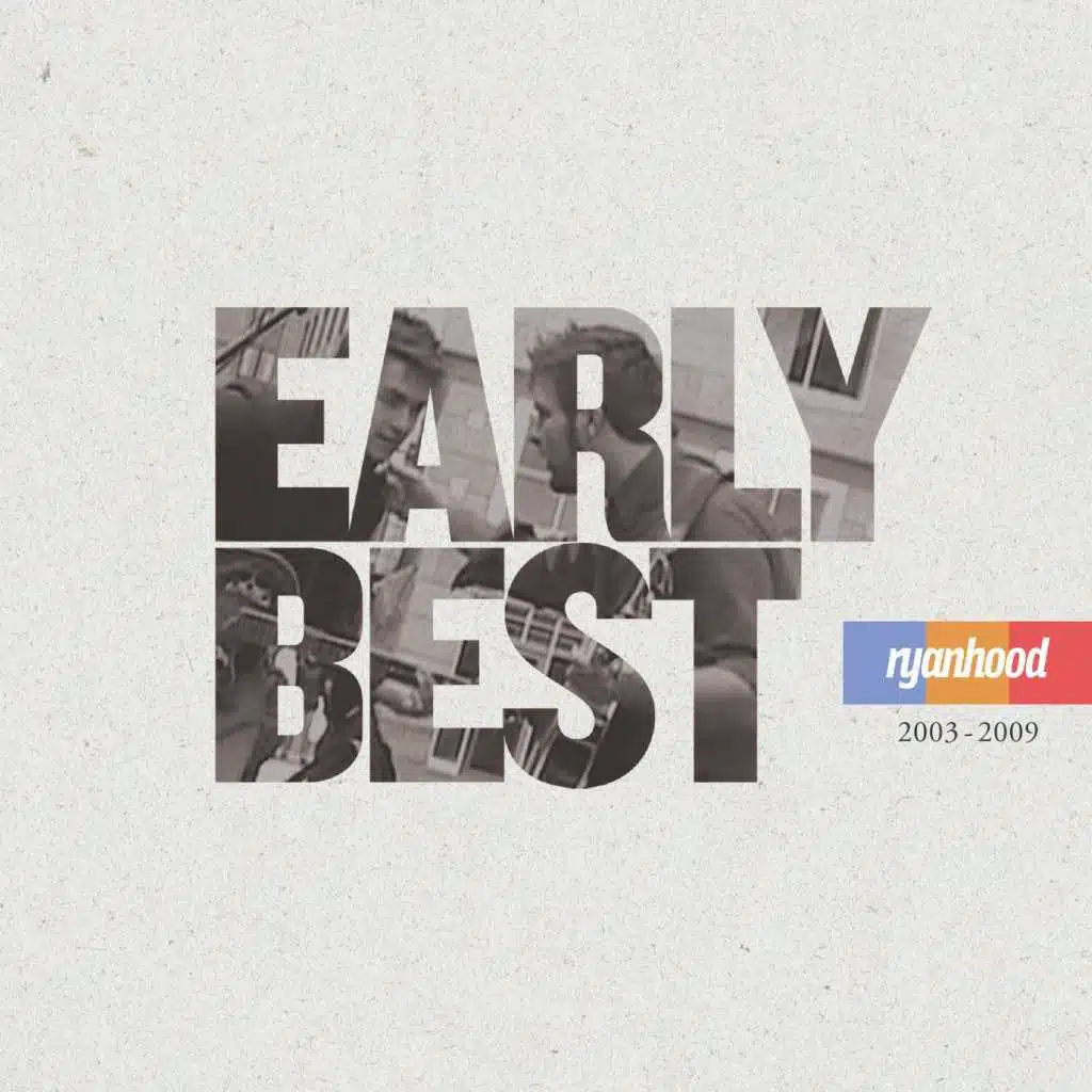 Early Best (2003-2009)