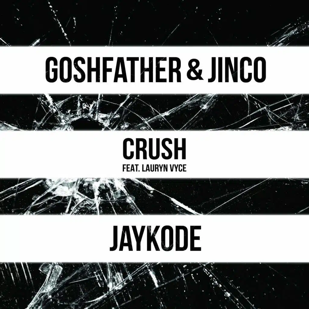Crush (feat. Lauryn Vyce)