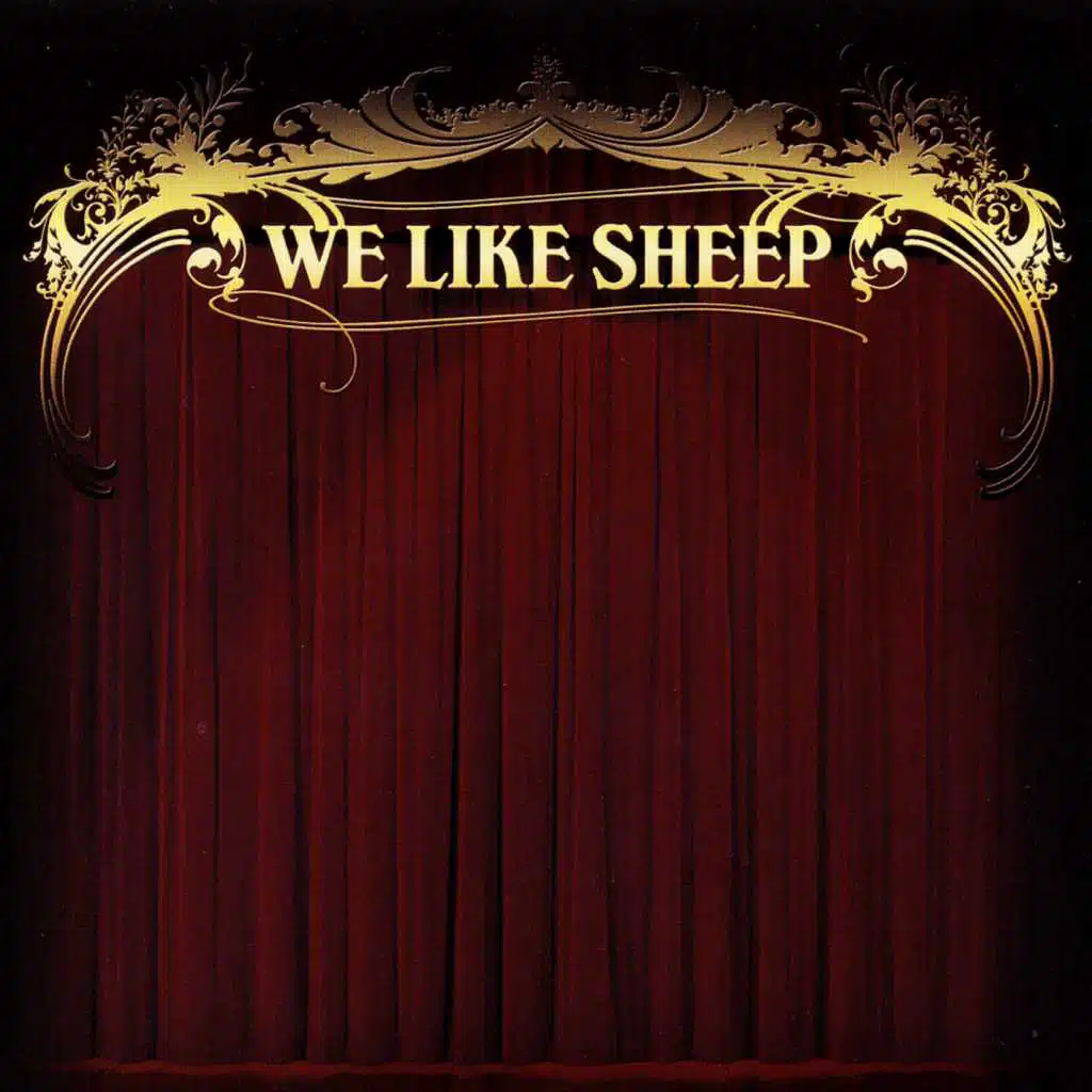 We Like Sheep (Hume Lake Summer 2005)