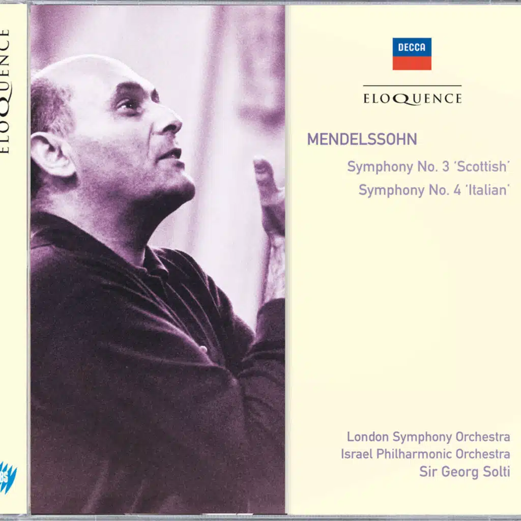 Mendelssohn: Symphonies Nos. 3 & 4