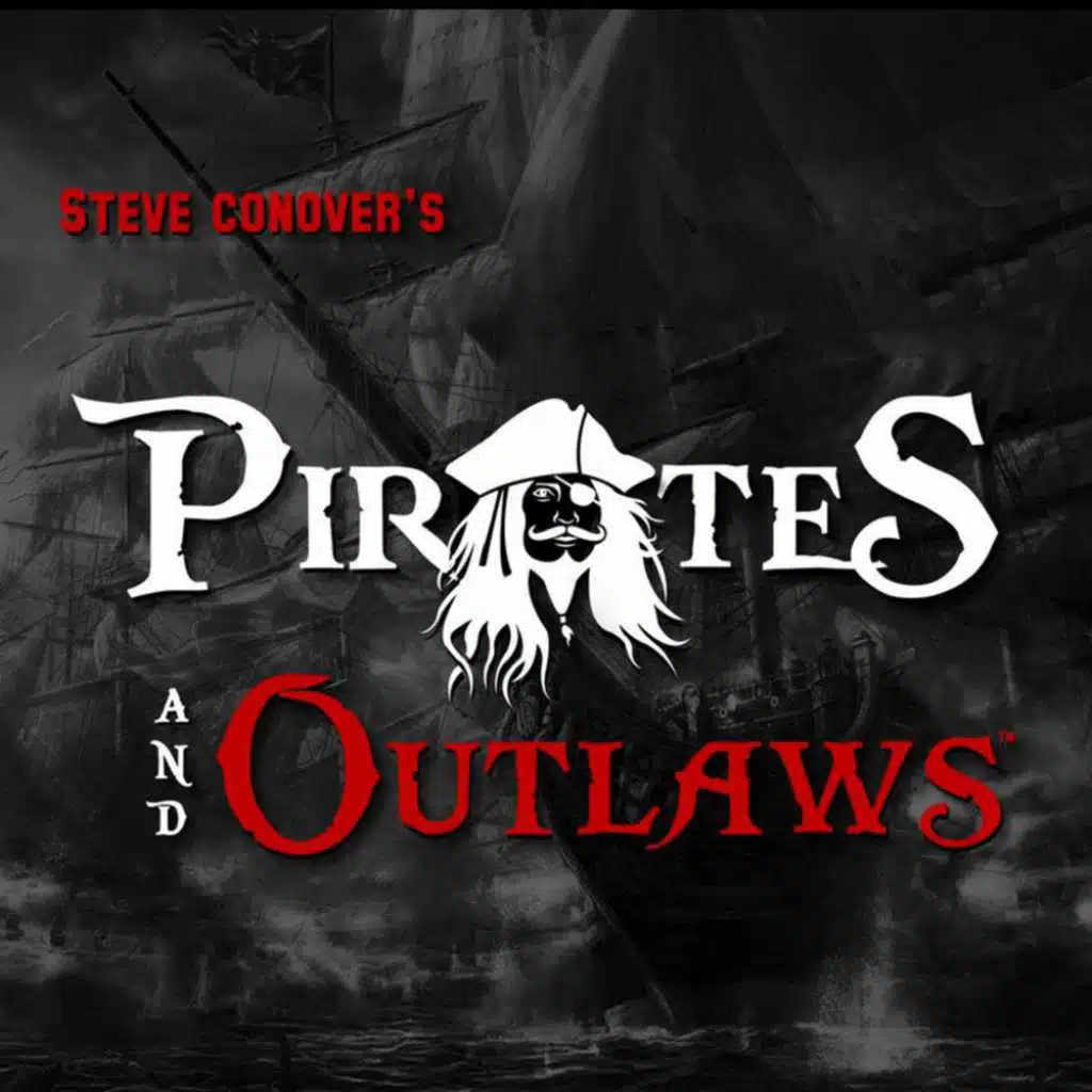 Pirates & Outlaws