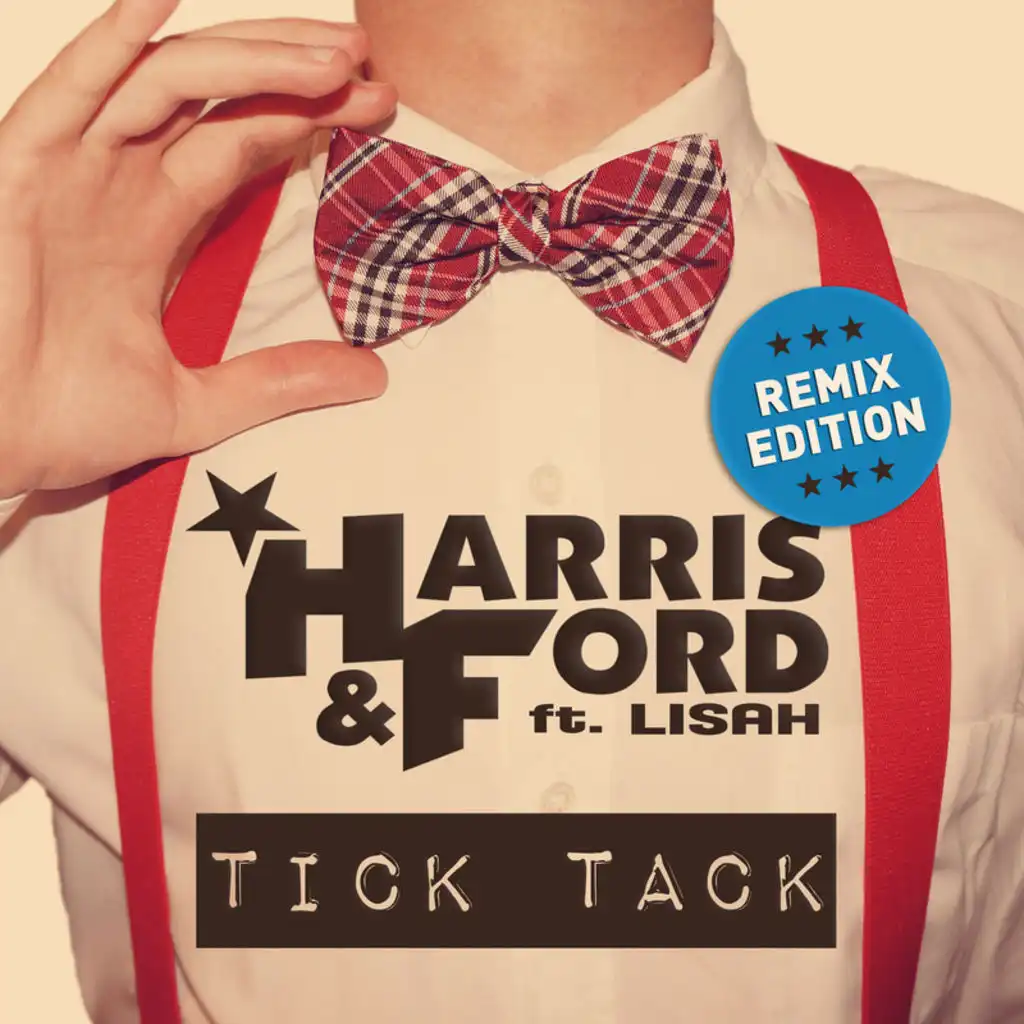 Tick Tack (Remix Edition) [feat. Lisah]