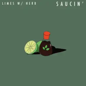 Saucin' (feat. H E R B)