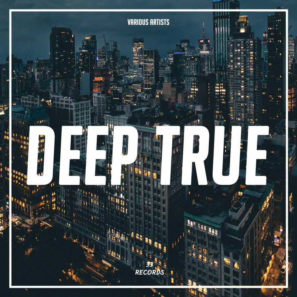 Deep True