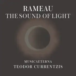 Rameau - The Sound of Light