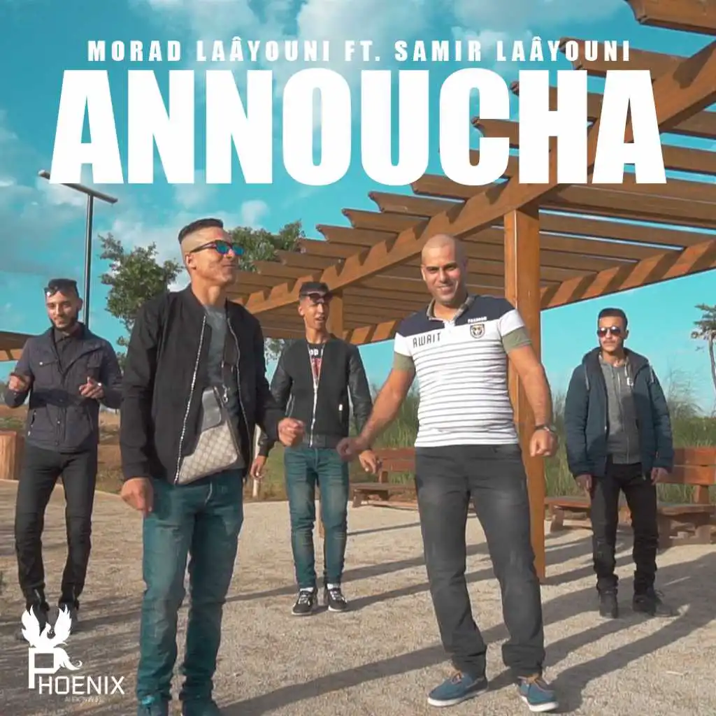 Annoucha (feat. Samir Laâyouni)