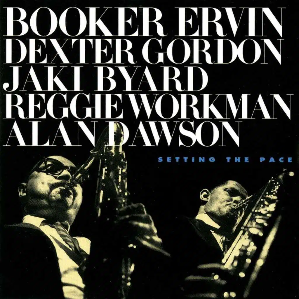 Dexter's Deck (feat. Dexter Gordon, Jaki Byard, Reggie Workman & Alan Dawson)