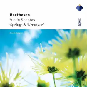 Beethoven : Violin Sonatas Nos 5, 'Spring' & 9, 'Kreutzer'  -  APEX
