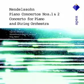 Mendelssohn: Piano Concertos Nos. 1, 2 & Concerto for Piano and String Orchestra (feat. Cyprien Katsaris & Helen Huang)
