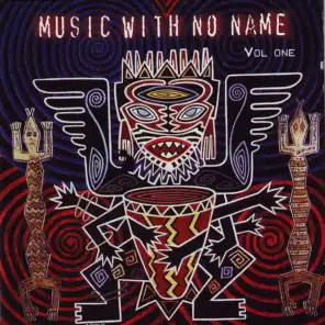 Music with No Name, Vol. 1