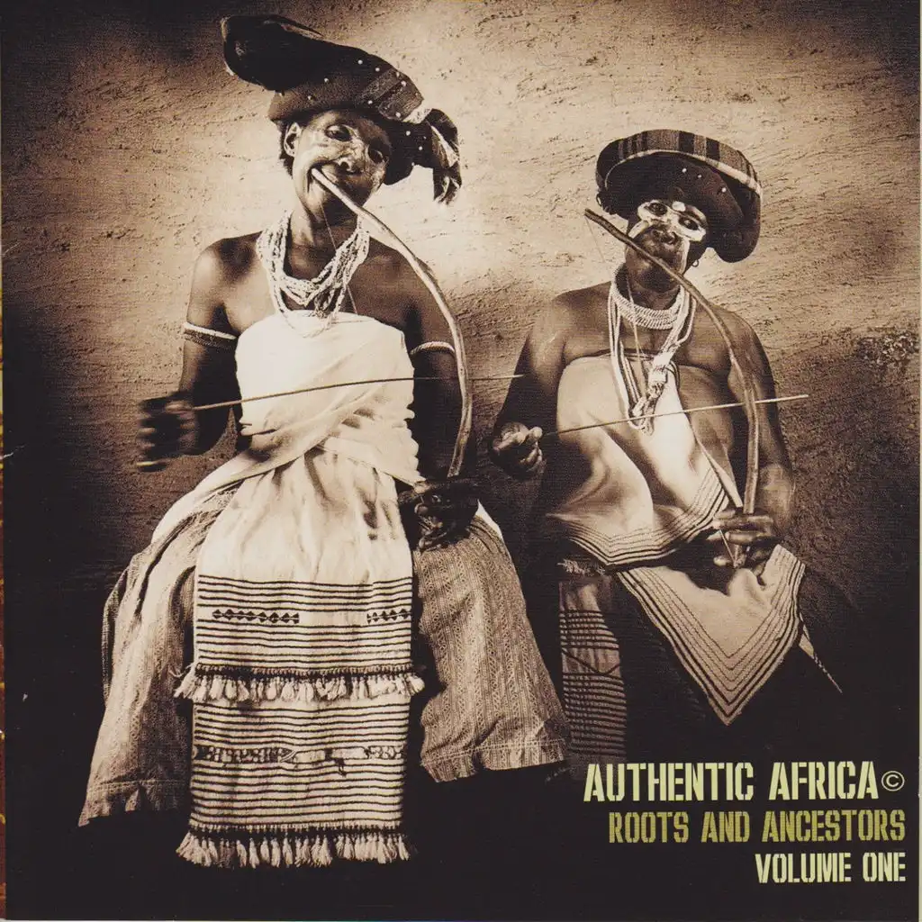 Authentic Africa: Roots & Ancestors, Vol. 1