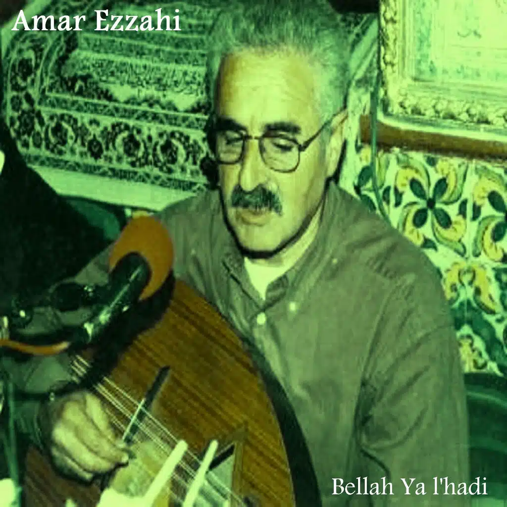 Bellah Ya l'hadi