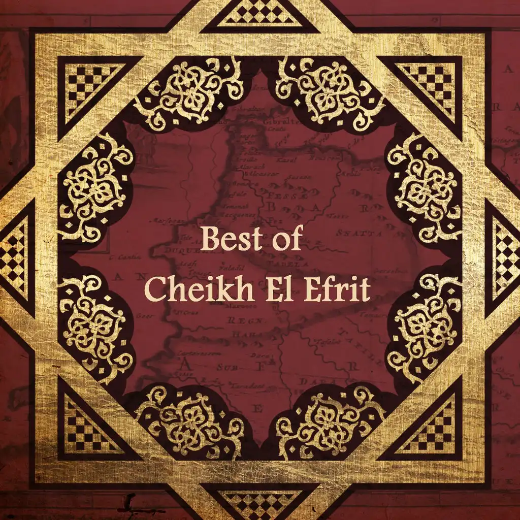 Best of Cheikh El Efrit