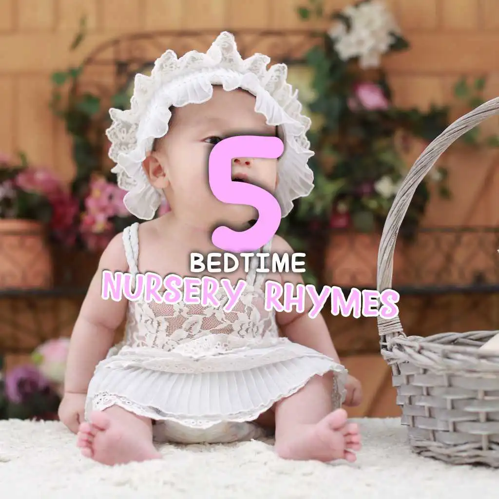 #5 Schlafenszeit Baby Nursery Rhymes für Neugeborene
