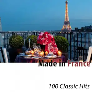 Made in France - 100 Classic Hits Remastered