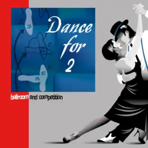 Dance for 2 - Ballroom & Competition