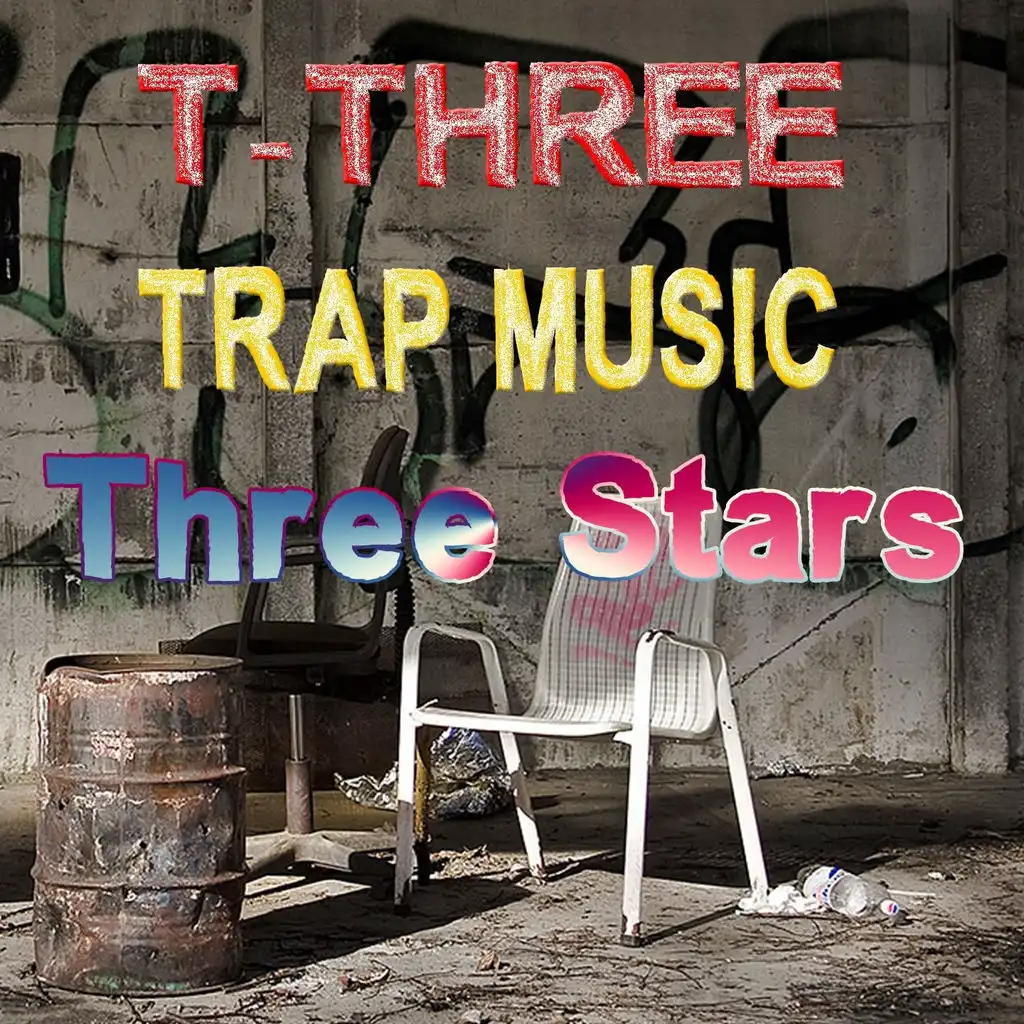 Three Stars - Trap Music