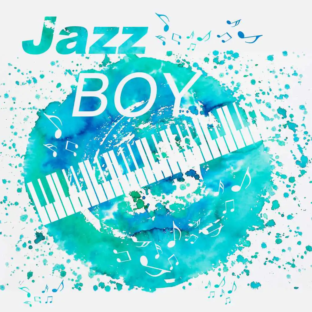 Jazz Boy – Retro Smooth Jazz for Background Music for Lovers, Erotic Jazz, Dinner for Two, Romantic Jazz