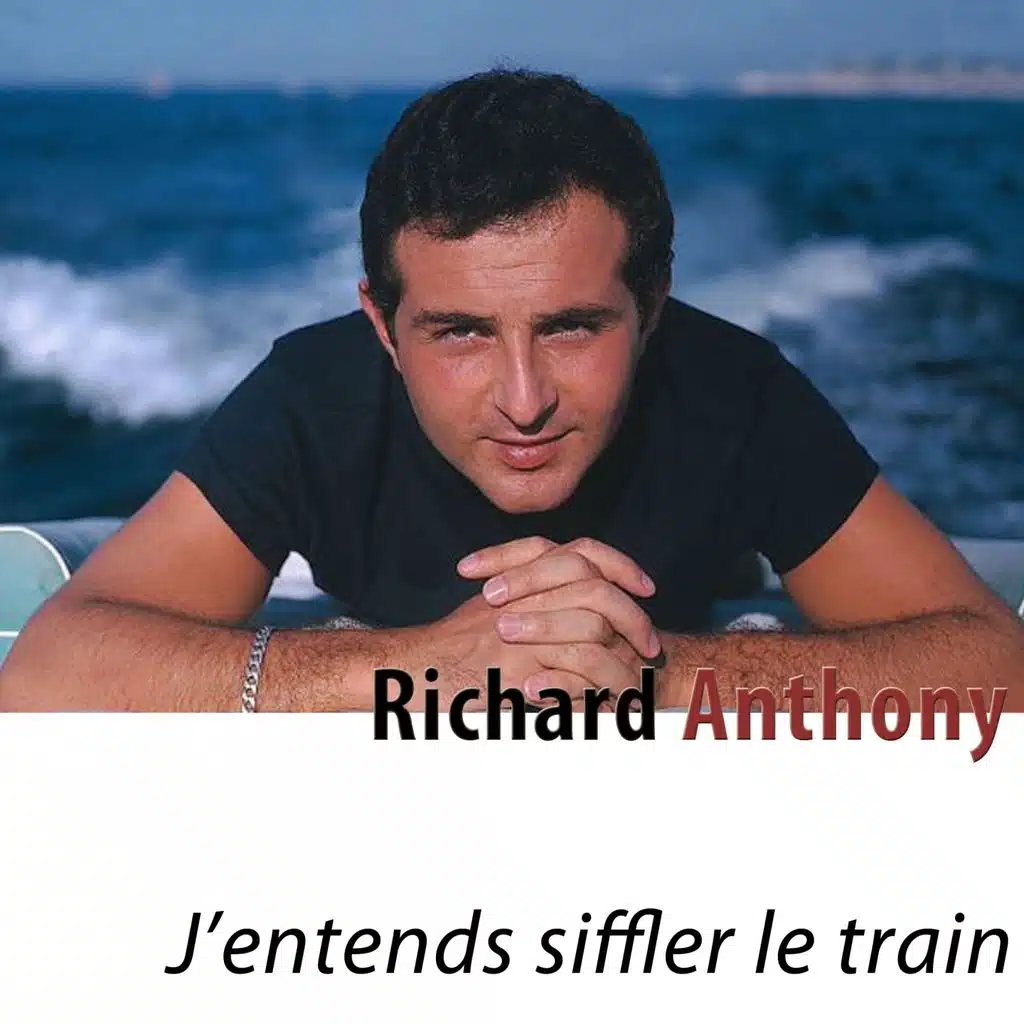 J'entends siffler le train - Remastered