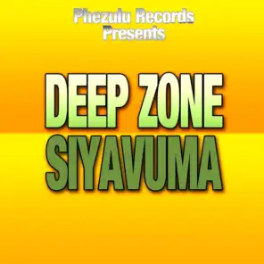 Siyavuma - Phezulu Records Presents