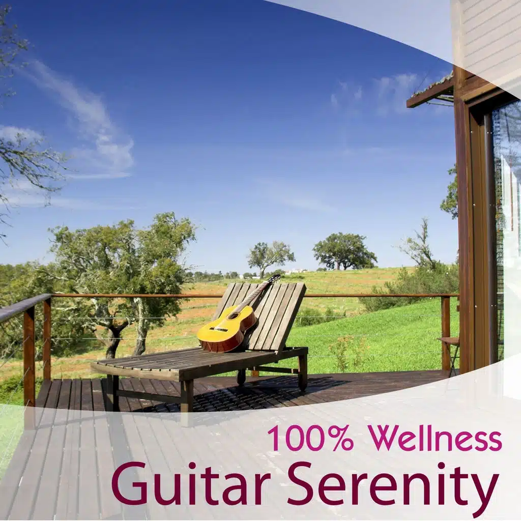 Guitar Serenity - 100% Wellness