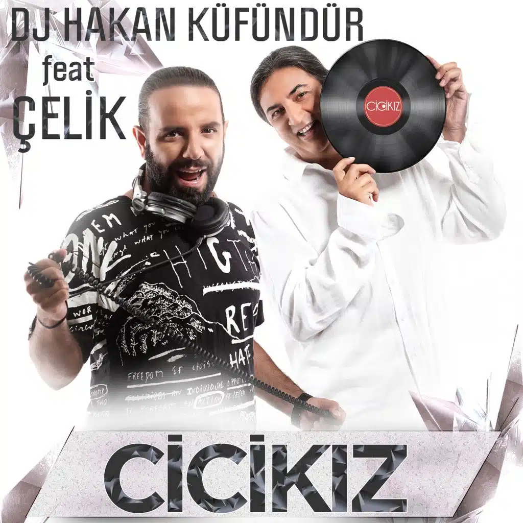 Cici Kız (ft. Çelik)