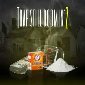 Trap Still Boomin' 2