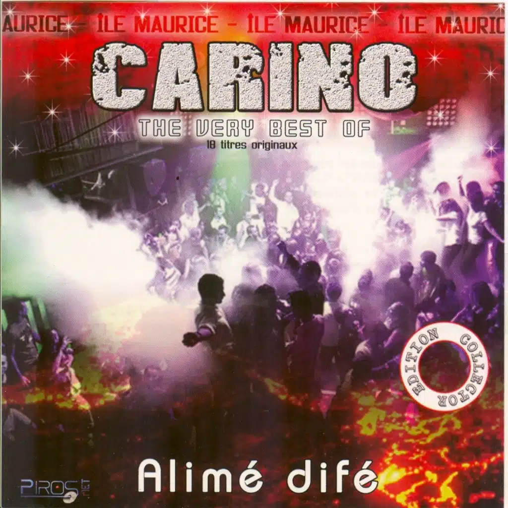Alimé difé - The Very Best of Carino - Ile Maurice