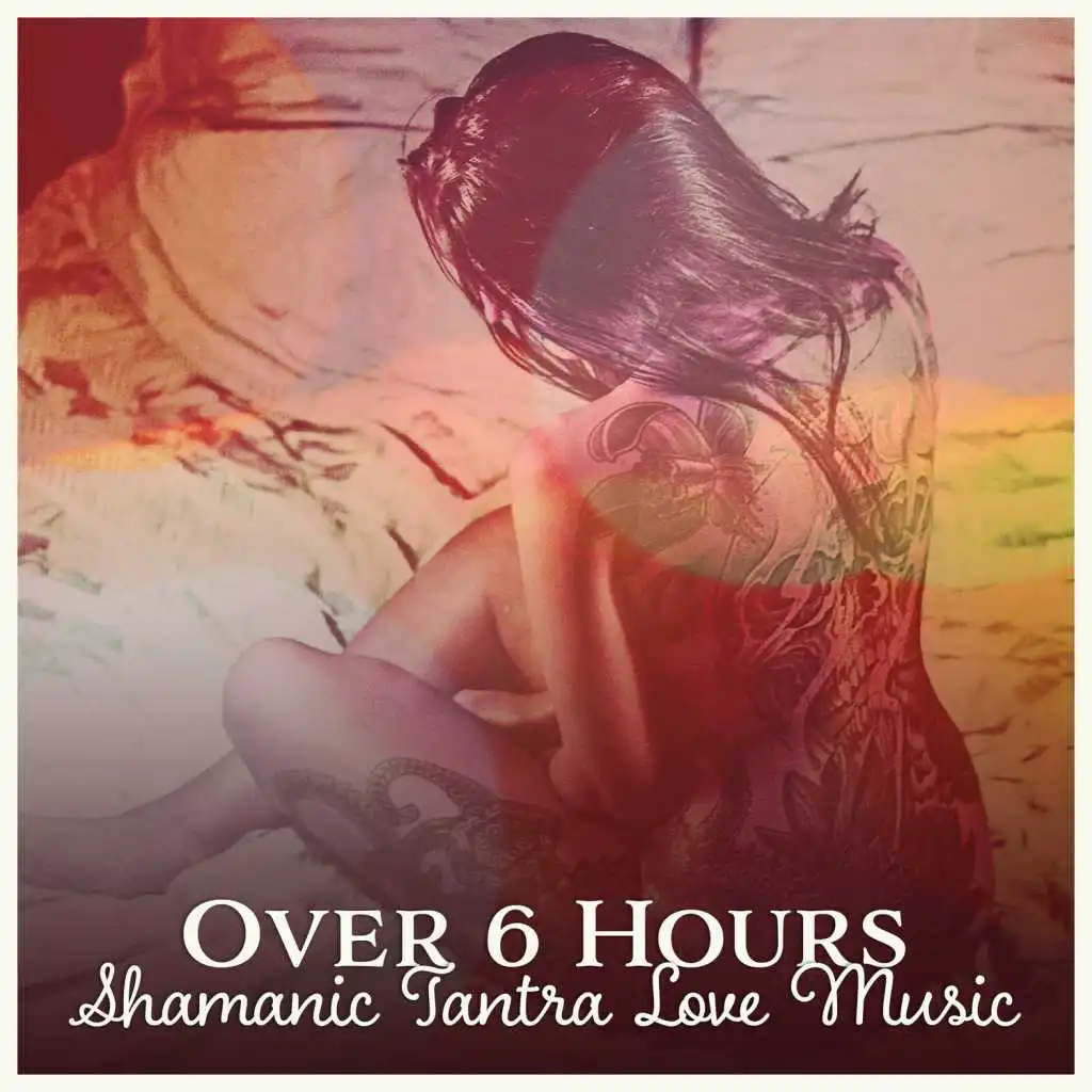 Shamanic Tantra Love