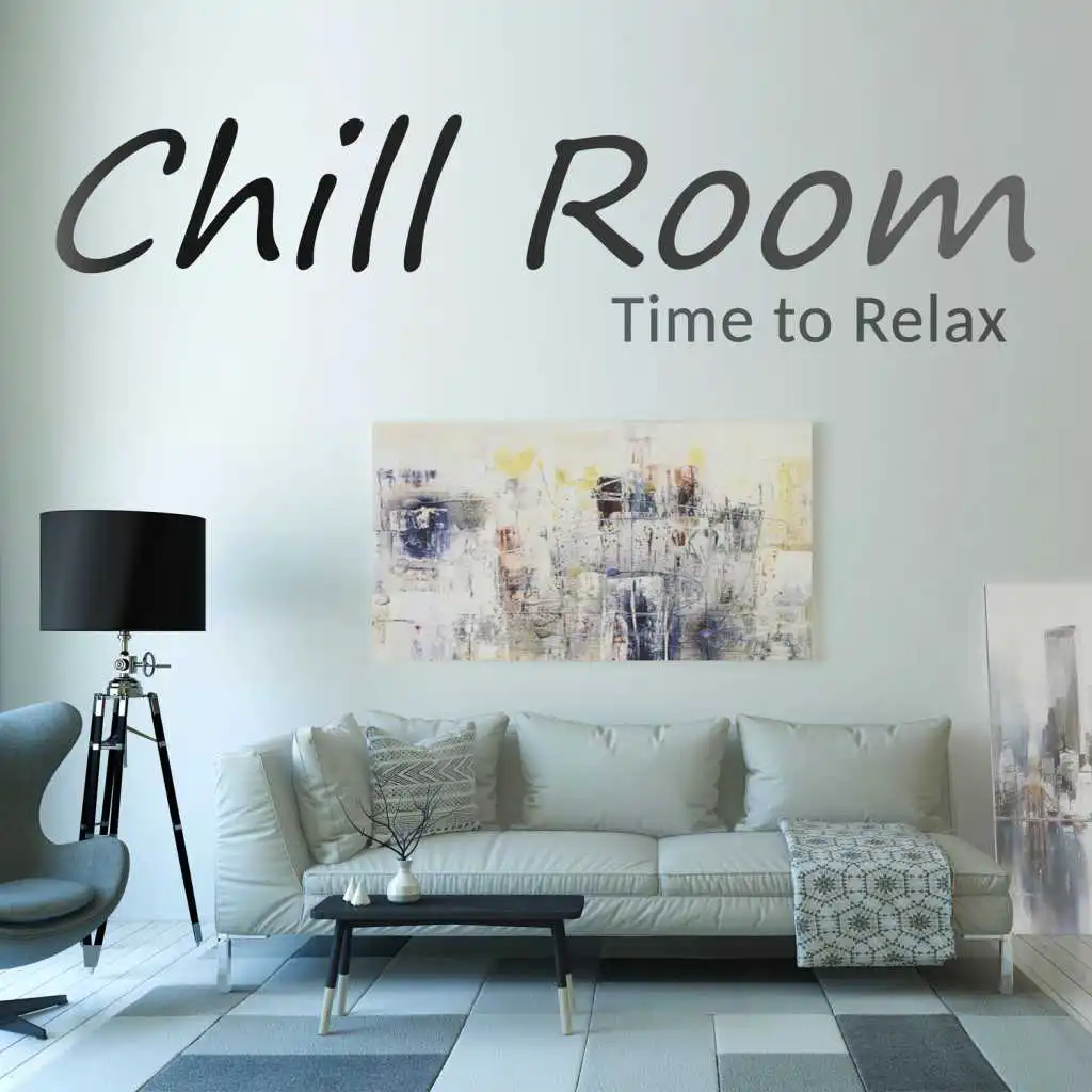 Chill Room – Time to Relax