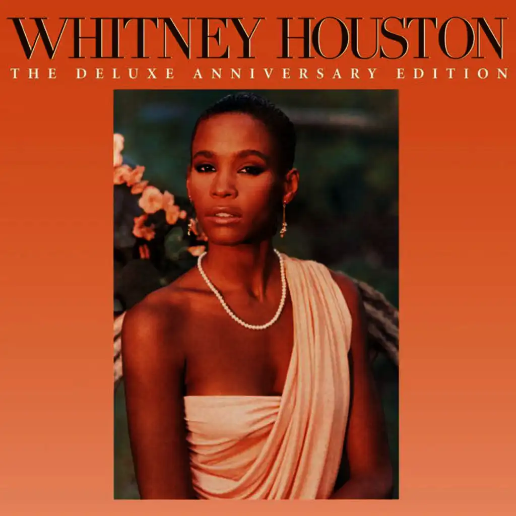 Whitney Houston (The Deluxe Anniversary Edition)