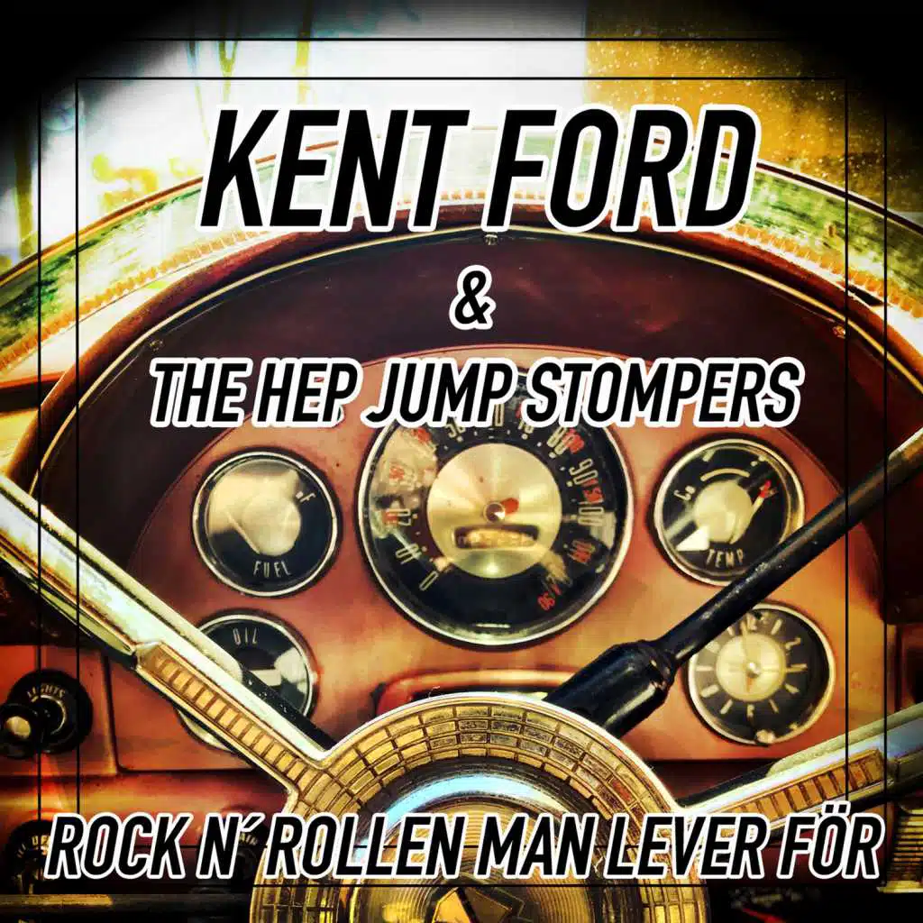 Kent Ford & The Hep Jump Stompers