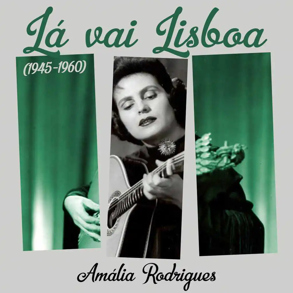 Lá Vai Lisboa (1945 - 1960)