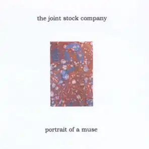 The Joint Stock Company's Portrait of a Muse