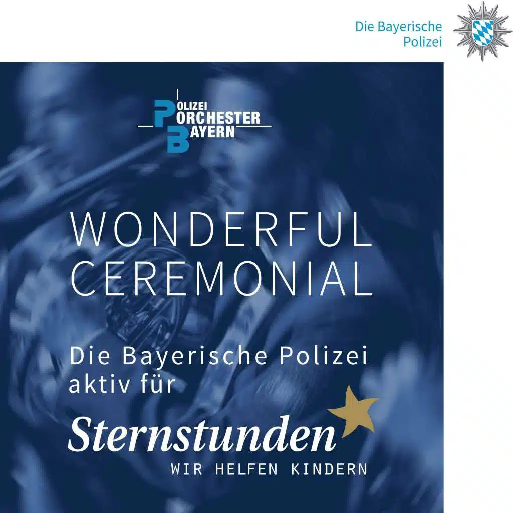 Polizeiorchester Bayern & Johann Mösenbichler