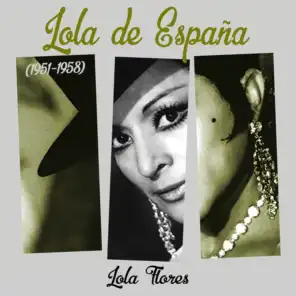 Lola de España (1951 - 1958)