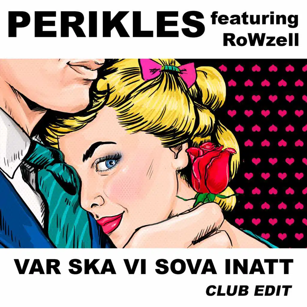 Var ska vi sova inatt (Remix Club Edit) [feat. RoWzell]
