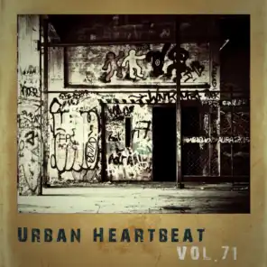 Urban Heartbeat,Vol.71