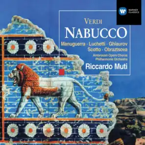 Nabucco, Act 1: "Gil arredi festivi" (Chorus)