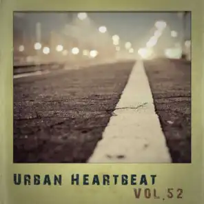 Urban Heartbeat,Vol.52