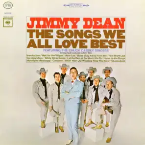 The Songs We All Love Best (feat. The Chuck Cassey Singers)