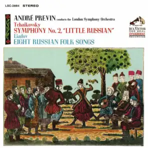 Tchaikovsky: Symphony No. 2 in C Minor, Op. 17 & Liadov: Eight Russian Folk Songs, Op. 58