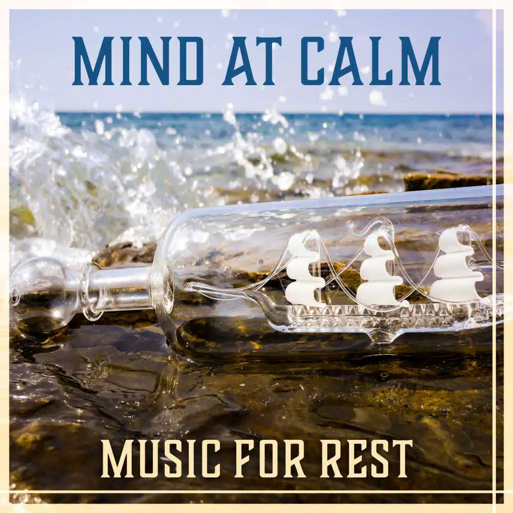 Mind at Calm - Music for Rest: Nature's Embrace, Relaxation Time, Inner Paradise, Soothing Sounds, Healing Audio Hypnosis